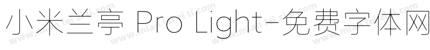 小米兰亭 Pro Light字体转换